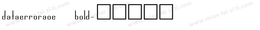 dataerroraoe bold字体转换